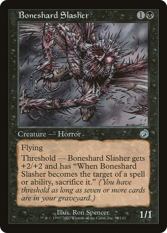 {C} Boneshard Slasher [Torment][TOR 050]
