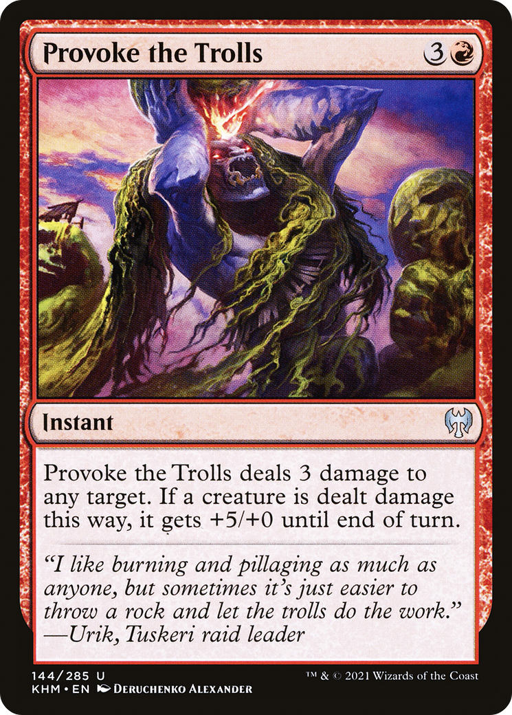 {C} Provoke the Trolls [Kaldheim][KHM 144]
