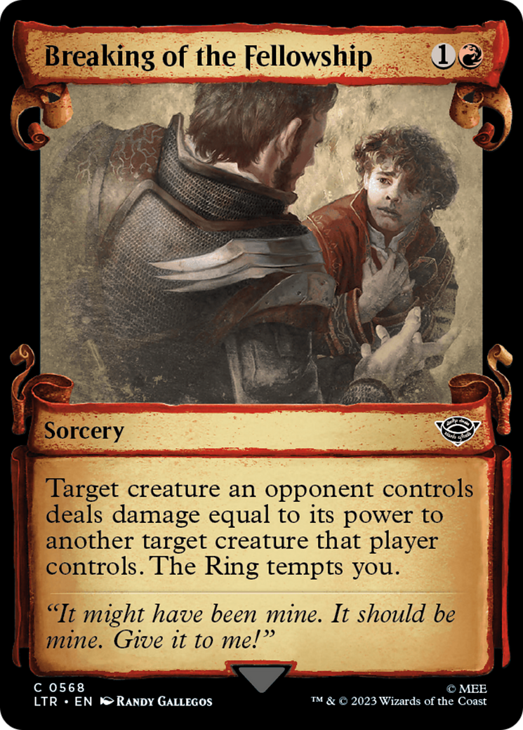 {C} Breaking of the Fellowship [The Lord of the Rings: Tales of Middle-Earth Showcase Scrolls][LTR 568]