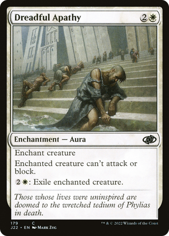 {C} Dreadful Apathy [Jumpstart 2022][J22 179]