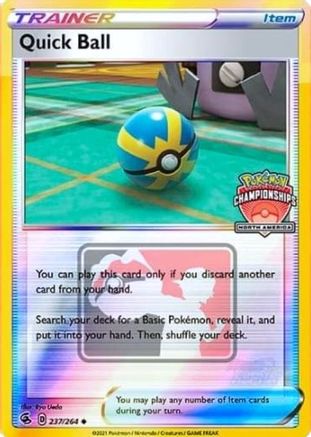 [PKM] Quick Ball (237/264) (North America Championships Promo) [Sword & Shield: Fusion Strike]
