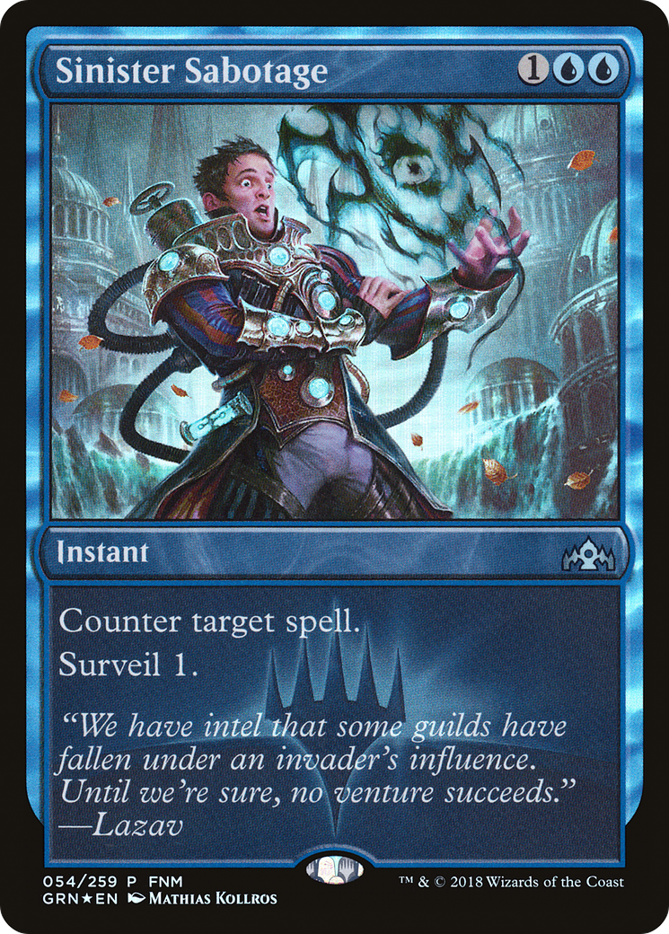 {C} Sinister Sabotage (FNM) [Guilds of Ravnica Promos][PA GRN 054] - Misty Mountain Games