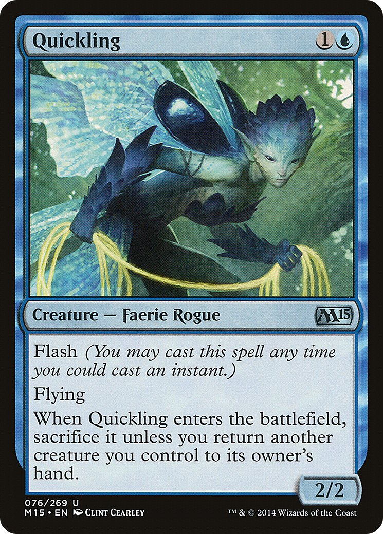 {C} Quickling [Magic 2015][M15 076] - Misty Mountain Games