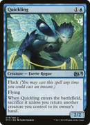 {C} Quickling [Magic 2015][M15 076]