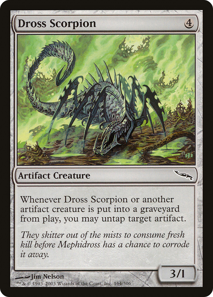 {C} Dross Scorpion [Mirrodin][MRD 164]