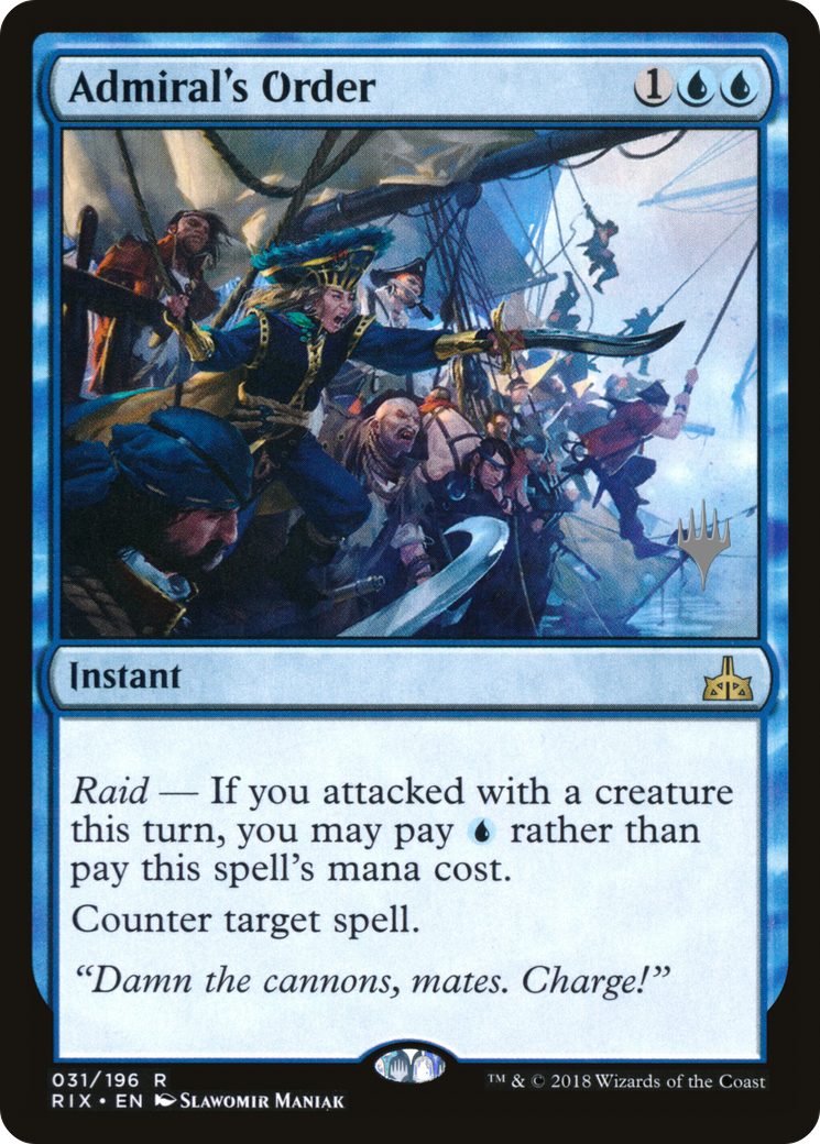 {R} Admiral's Order (Promo Pack) [Rivals of Ixalan Promos][PP RIX 031]