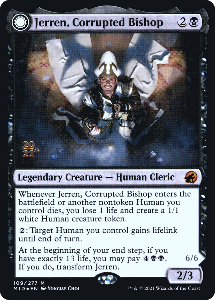 {R} Jerren, Corrupted Bishop // Ormendahl, the Corrupted [Innistrad: Midnight Hunt Prerelease Promos][PR MID 109]