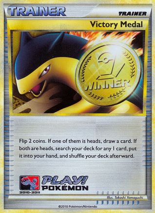 [PKM] Victory Medal (2010-2011) (Battle Road Spring) [League & Championship Cards]