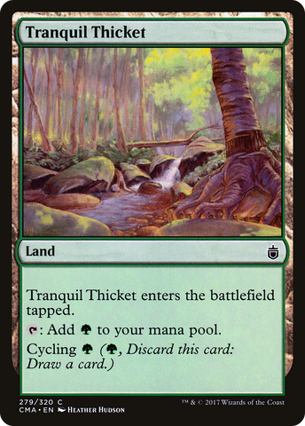 {C} Tranquil Thicket [Commander Anthology][CMA 279]
