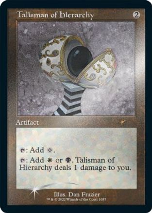 Talisman of Hierarchy (Retro Frame) (Foil Etched) [SLD 1057]  Foil