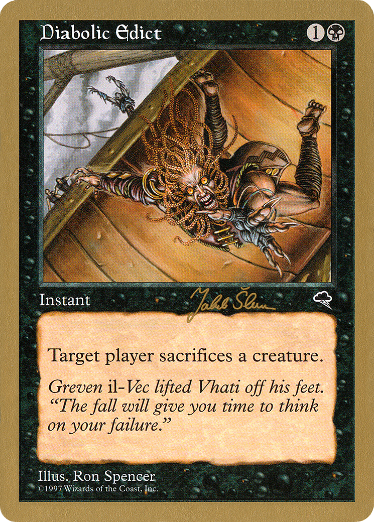 {C} Diabolic Edict (Jakub Slemr) [World Championship Decks 1999][GB WC99 JS128]
