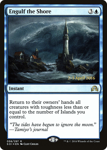 {R} Engulf the Shore [Shadows over Innistrad Prerelease Promos][PR SOI 058]