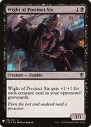 {C} Wight of Precinct Six [Mystery Booster][LS C16 118]