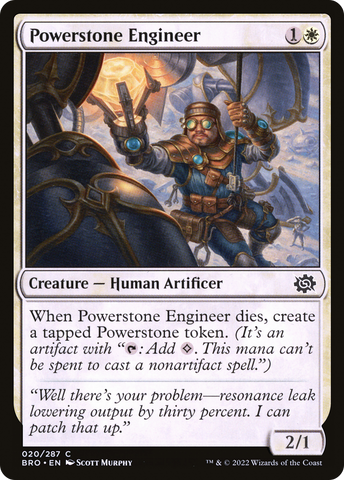 {C} Powerstone Engineer [The Brothers' War][BRO 020]