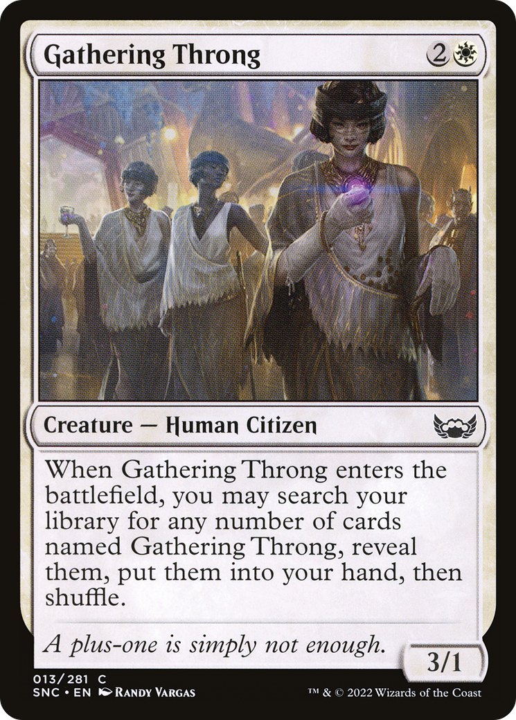 {C} Gathering Throng [Streets of New Capenna][SNC 013]