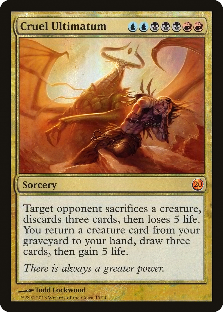 {R} Cruel Ultimatum [From the Vault: Twenty][V13 017]