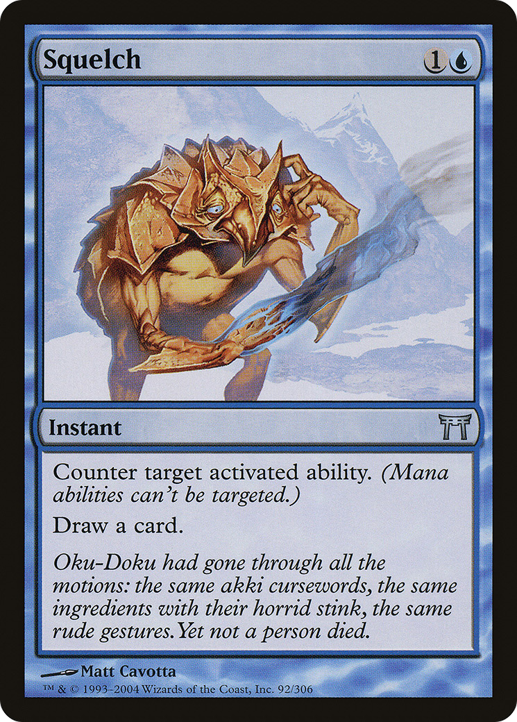 {C} Squelch [Champions of Kamigawa][CHK 092] - Misty Mountain Games