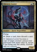 {@R} Likeness Looter [Wilds of Eldraine][WOE 208]