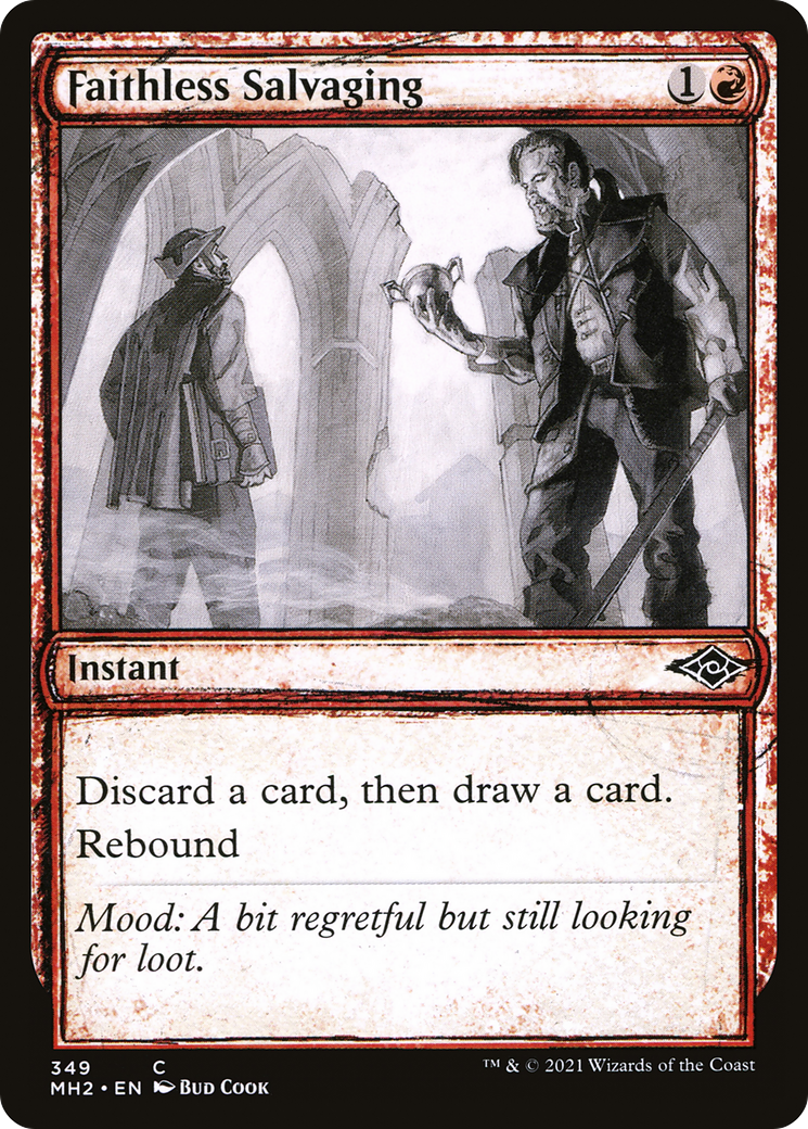 {C} Faithless Salvaging (Sketch) [Modern Horizons 2][MH2 349]