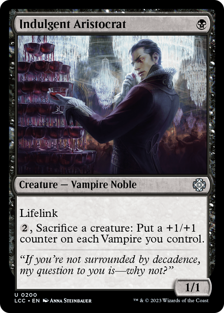 {C} Indulgent Aristocrat [The Lost Caverns of Ixalan Commander][LCC 200]