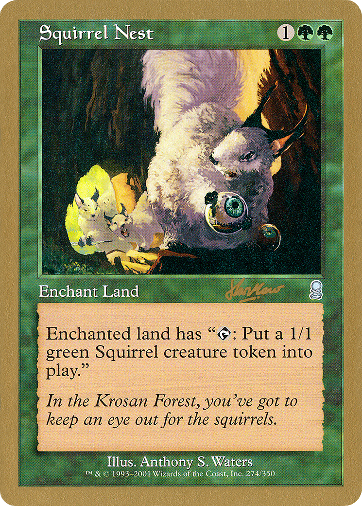 {C} Squirrel Nest (Sim Han How) [World Championship Decks 2002][GB WC02 SHH274]