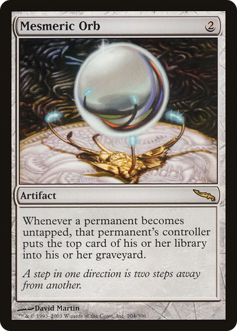 {R} Mesmeric Orb [Mirrodin][MRD 204]