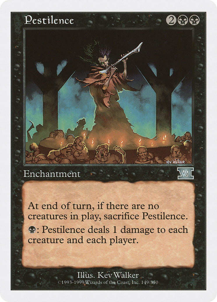 {C} Pestilence [Classic Sixth Edition][6ED 149]