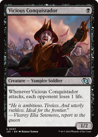 {C} Vicious Conquistador [Foundations Jumpstart][J25 507]