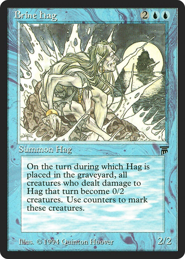 {C} Brine Hag [Legends][LEG 049]