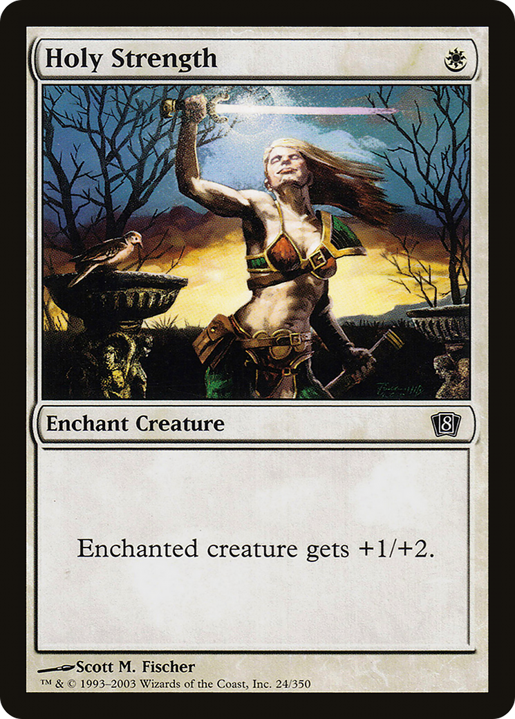 {C} Holy Strength [Eighth Edition][8ED 024]