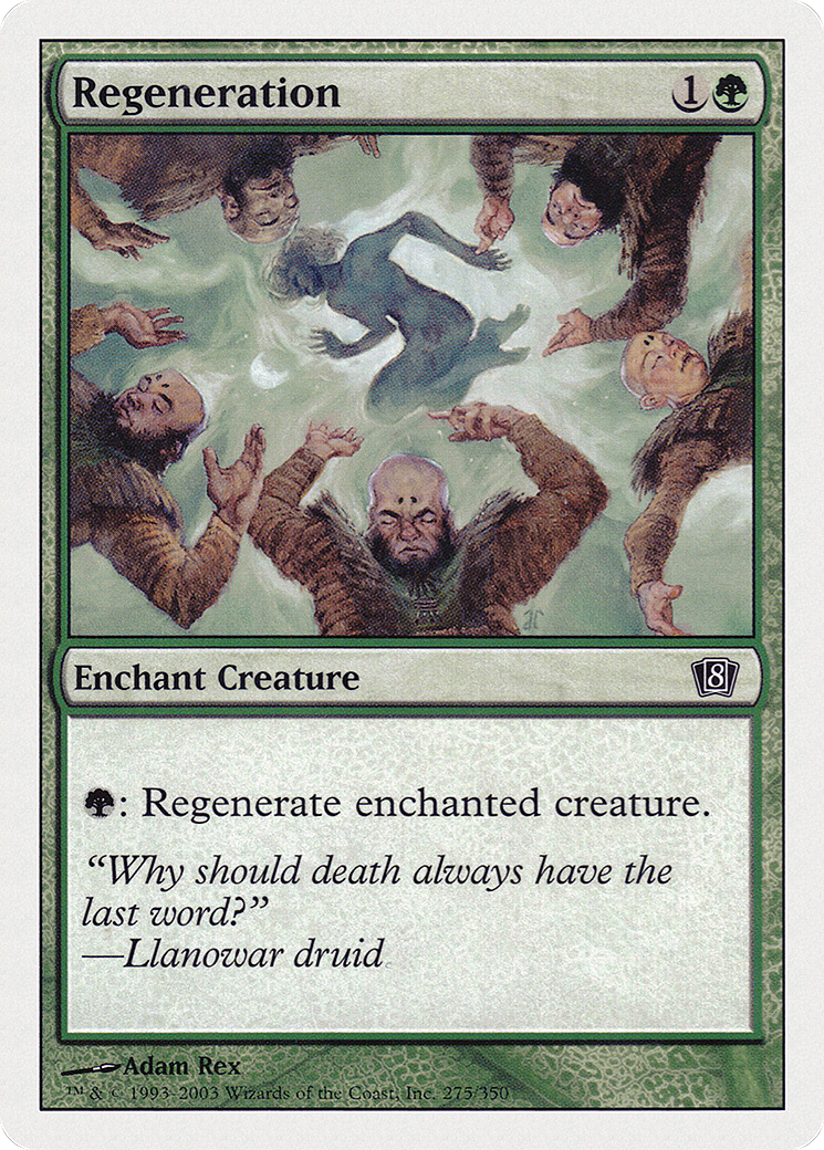{C} Regeneration [Eighth Edition][8ED 275]