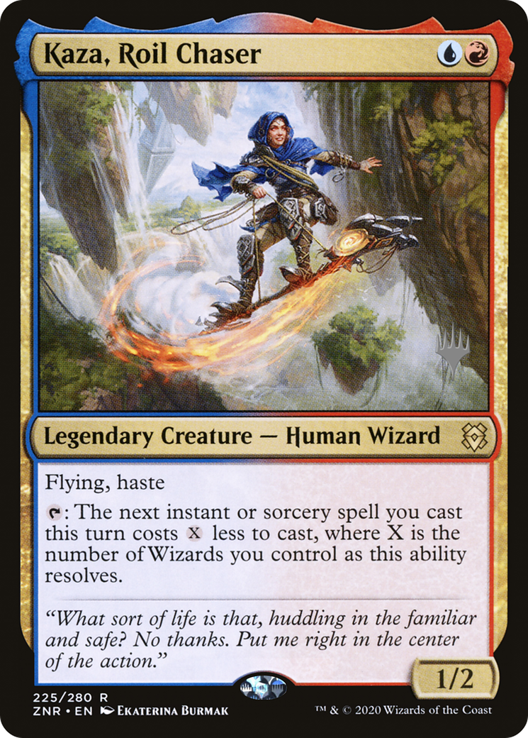 {R} Kaza, Roil Chaser (Promo Pack) [Zendikar Rising Promos][PP ZNR 225]