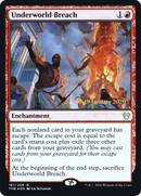 {R} Underworld Breach [Theros Beyond Death Prerelease Promos][PR THB 161]