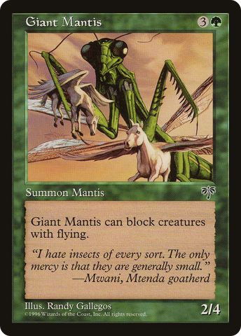 {C} Giant Mantis [Mirage][MIR 218]