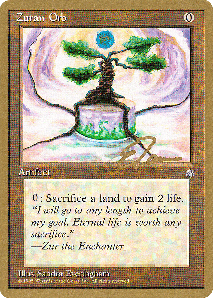 {C} Zuran Orb (Eric Tam) [Pro Tour Collector Set][GB PTC ET350]