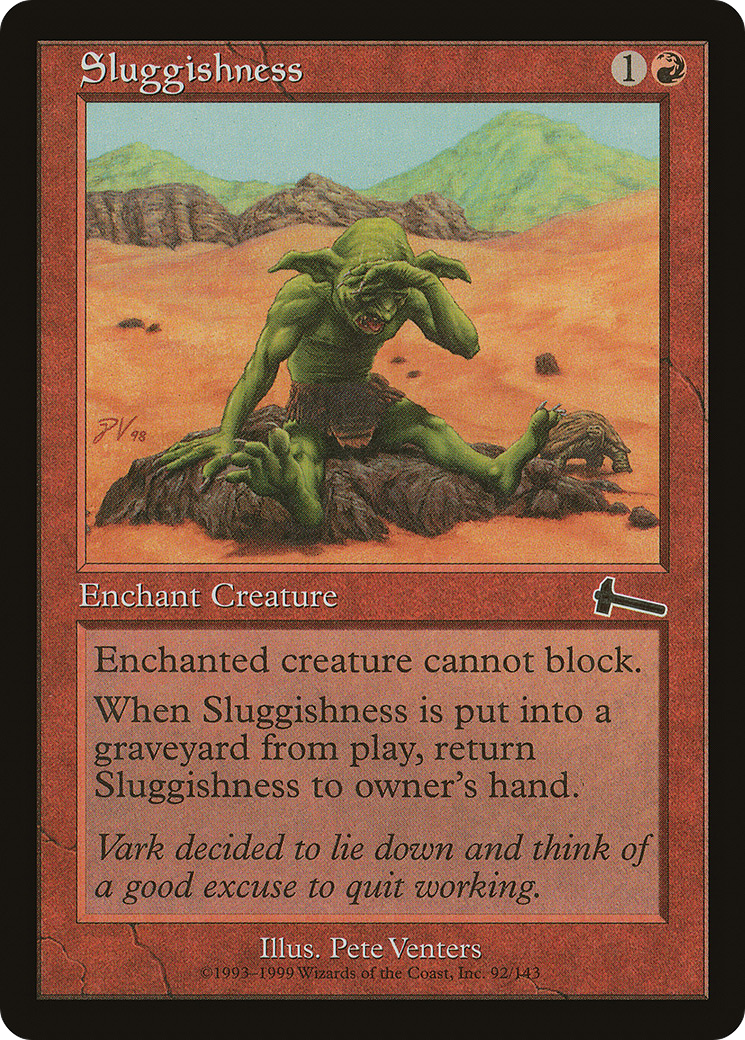 {C} Sluggishness [Urza's Legacy][ULG 092] - Misty Mountain Games