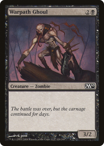 {C} Warpath Ghoul [Magic 2010][M10 120]