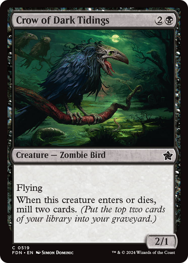 {@C} Crow of Dark Tidings [Foundations][FDN 519]