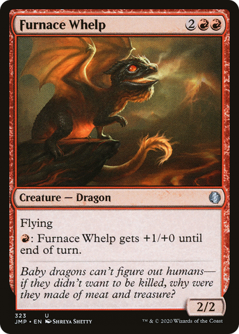{C} Furnace Whelp [Jumpstart][JMP 323]