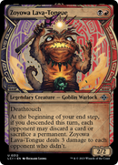 {@C} Zoyowa, Lava-Tongue (Showcase) [The Lost Caverns of Ixalan][LCI 312]