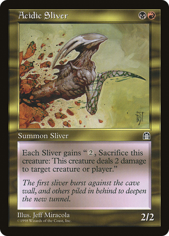 {C} Acidic Sliver [Stronghold][STH 126]