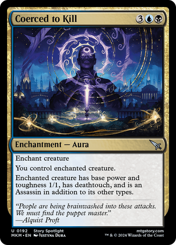 {@C} Coerced to Kill [Murders at Karlov Manor][MKM 192]