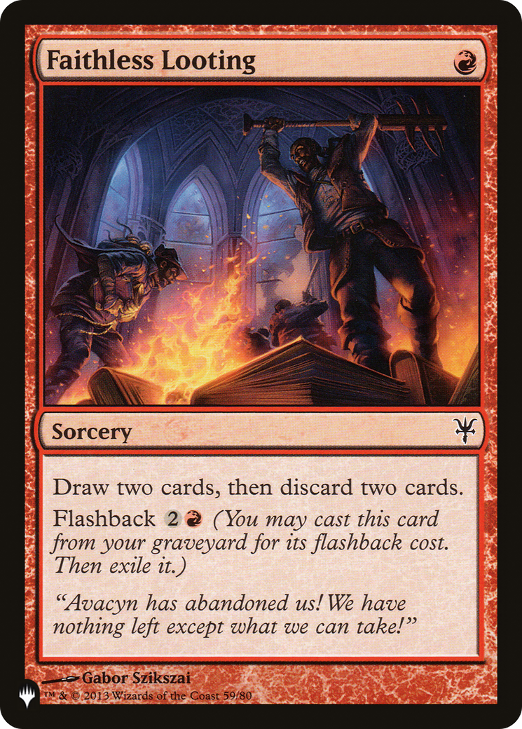 {C} Faithless Looting [LIST DDK-59]