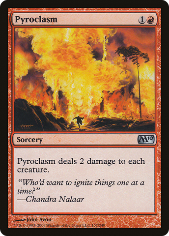 {C} Pyroclasm [Magic 2010][M10 152]