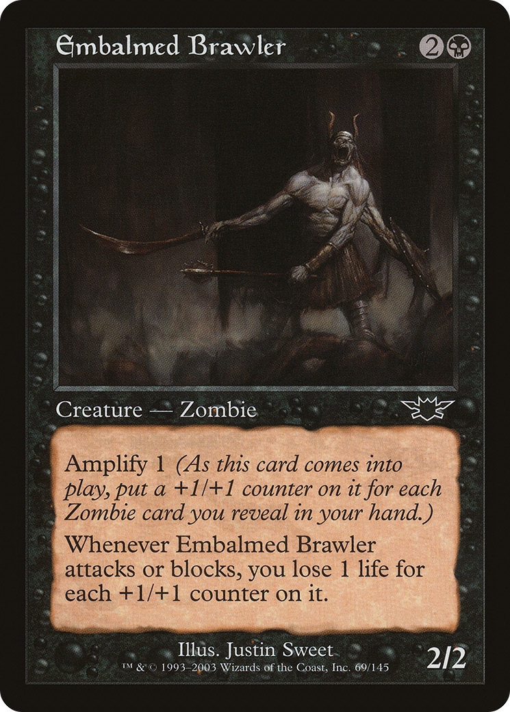 {C} Embalmed Brawler [Legions][LGN 069]