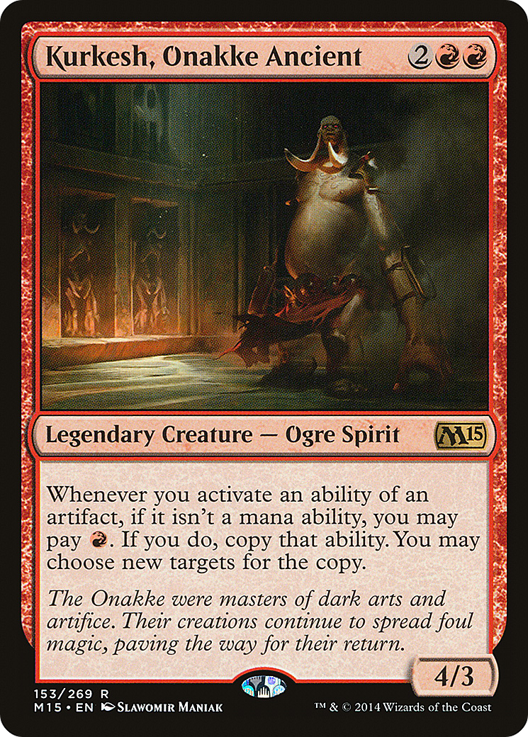 {R} Kurkesh, Onakke Ancient [Magic 2015][M15 153] - Misty Mountain Games