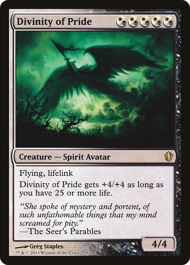 {R} Divinity of Pride [Commander 2013][C13 228]