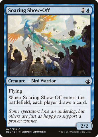 {C} Soaring Show-Off [Battlebond][BBD 040]
