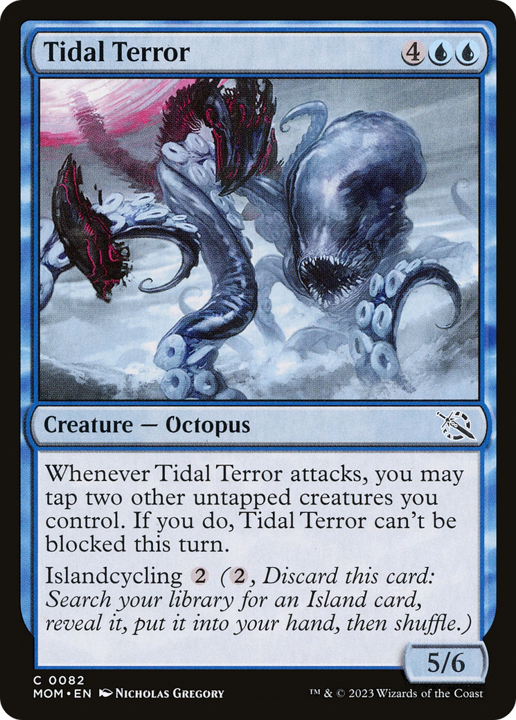 {C} Tidal Terror [March of the Machine][MOM 082]
