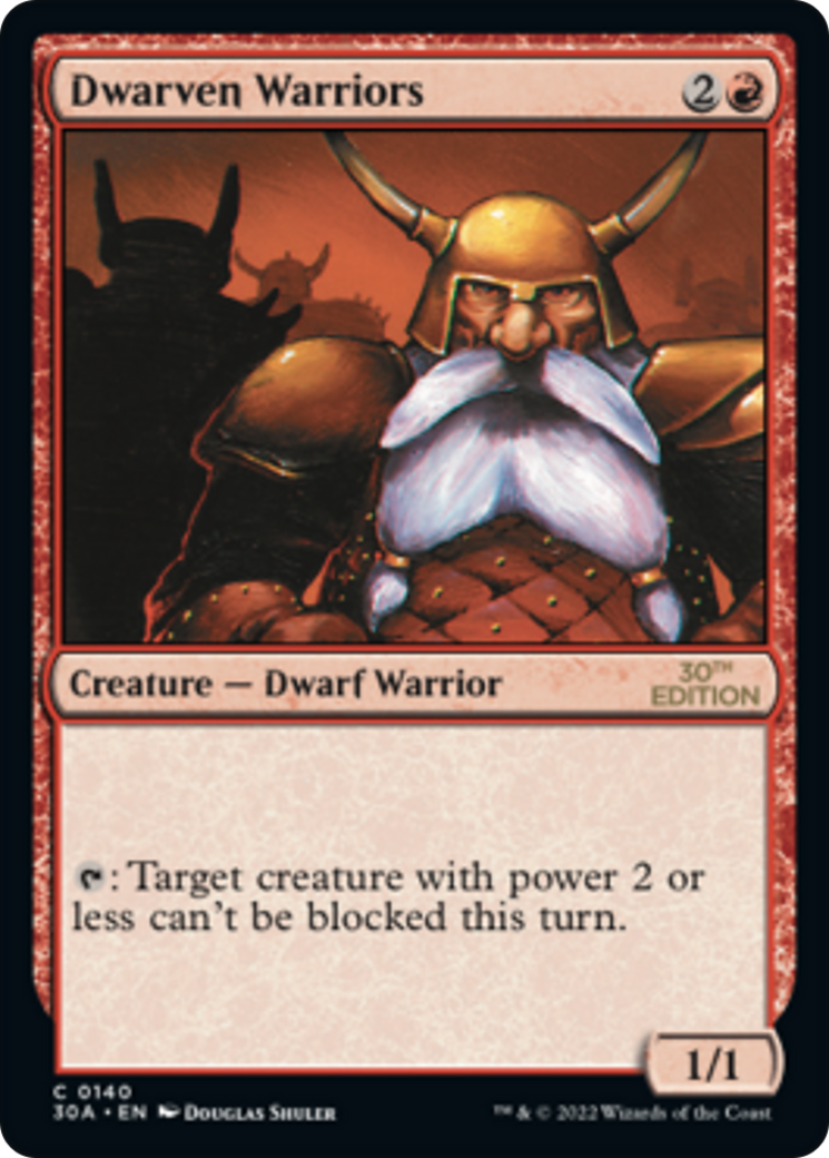 {C} Dwarven Warriors [30th Anniversary Edition][30A 140]
